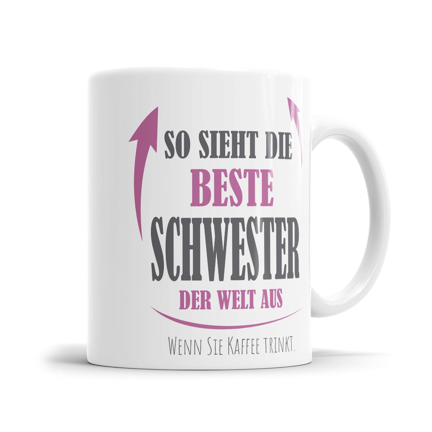 Lustige Schwester Tasse mit Kaffeespruch als Geschenkidee