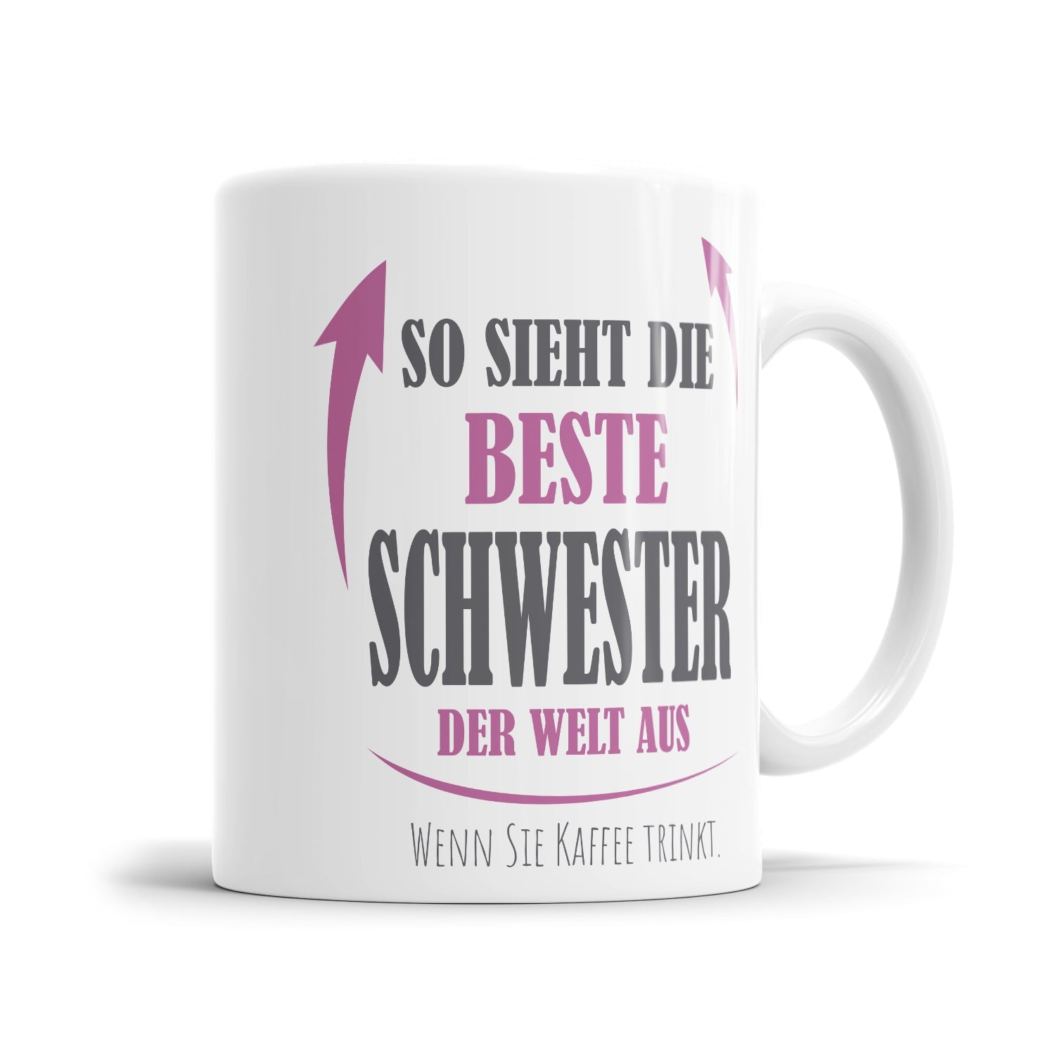 Lustige Schwester Tasse mit Kaffeespruch als Geschenkidee