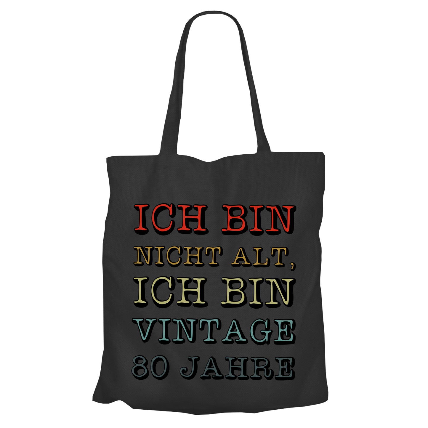 Ich bin nicht alt ich bin Vintage 80 Jahre - Einkaufstasche Schwarz - FULiMA®