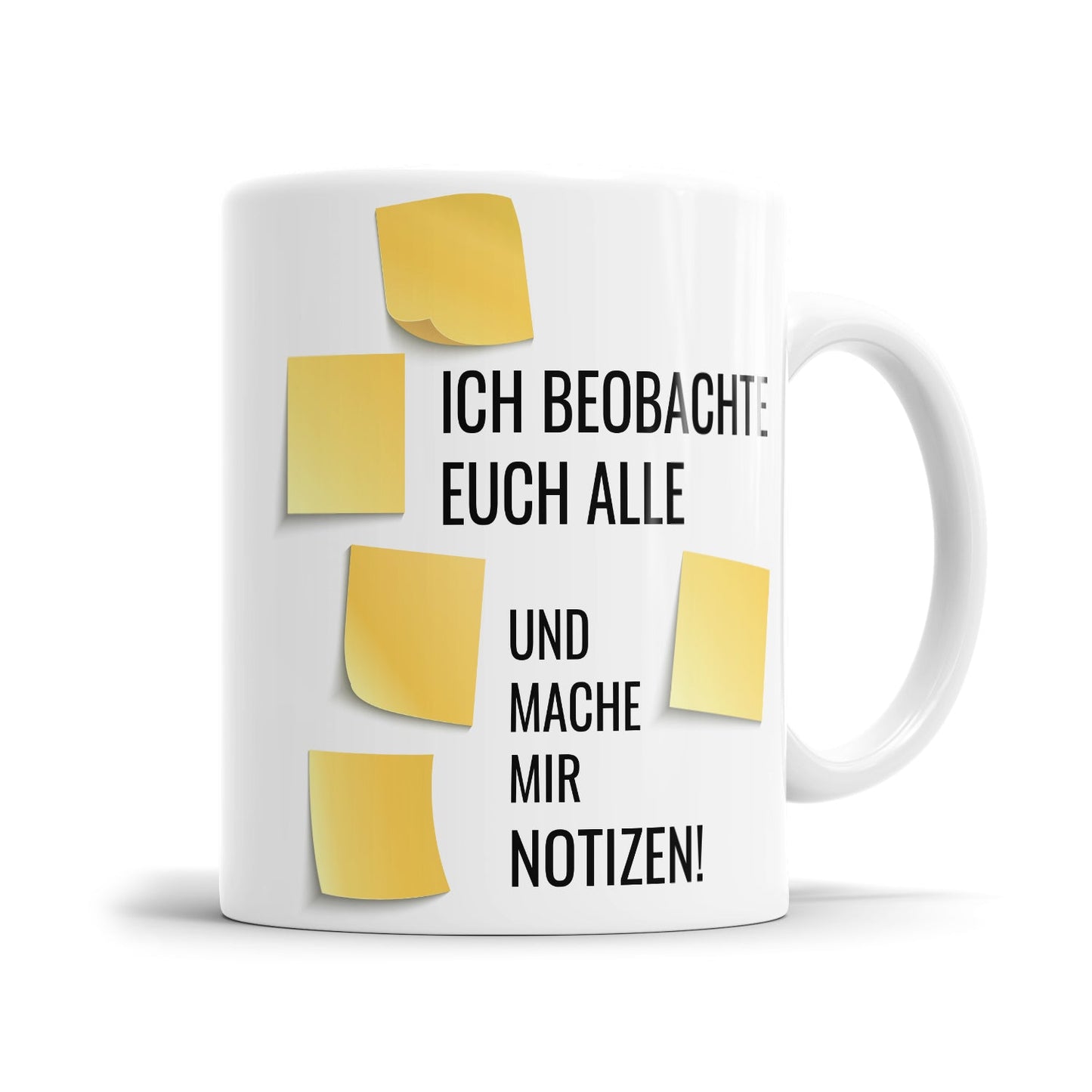 Lustige Tasse für genervte Menschen mit dem Spruch „Ich beobachte euch alle und mache mir Notizen!"