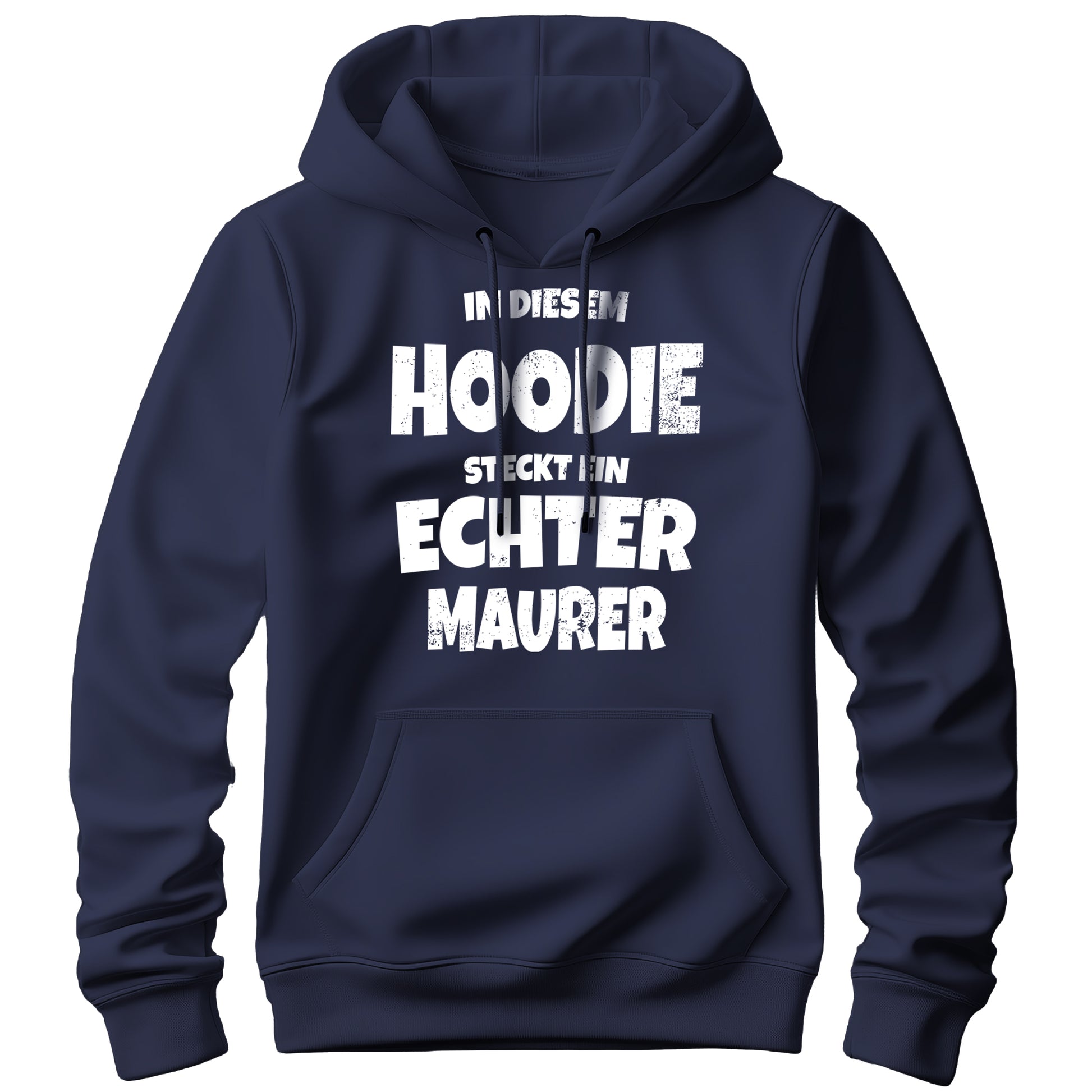 In diesem Hoodie steckt ein echter Maurer - Hoodie Navy - FULiMA®