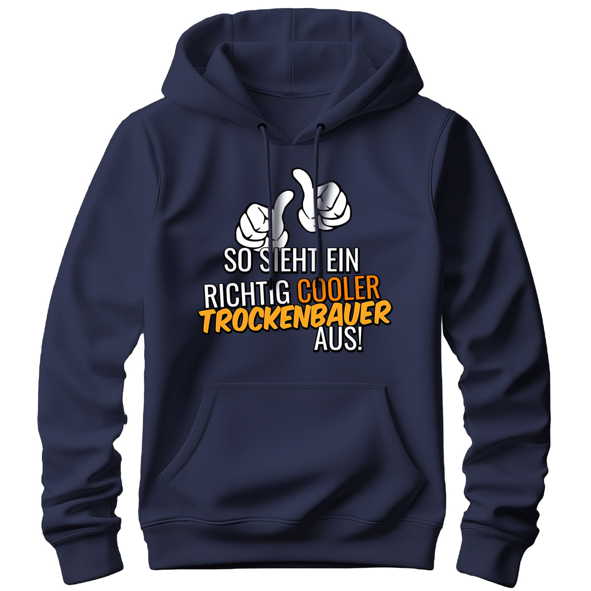 Trockenbauer-Hoodies