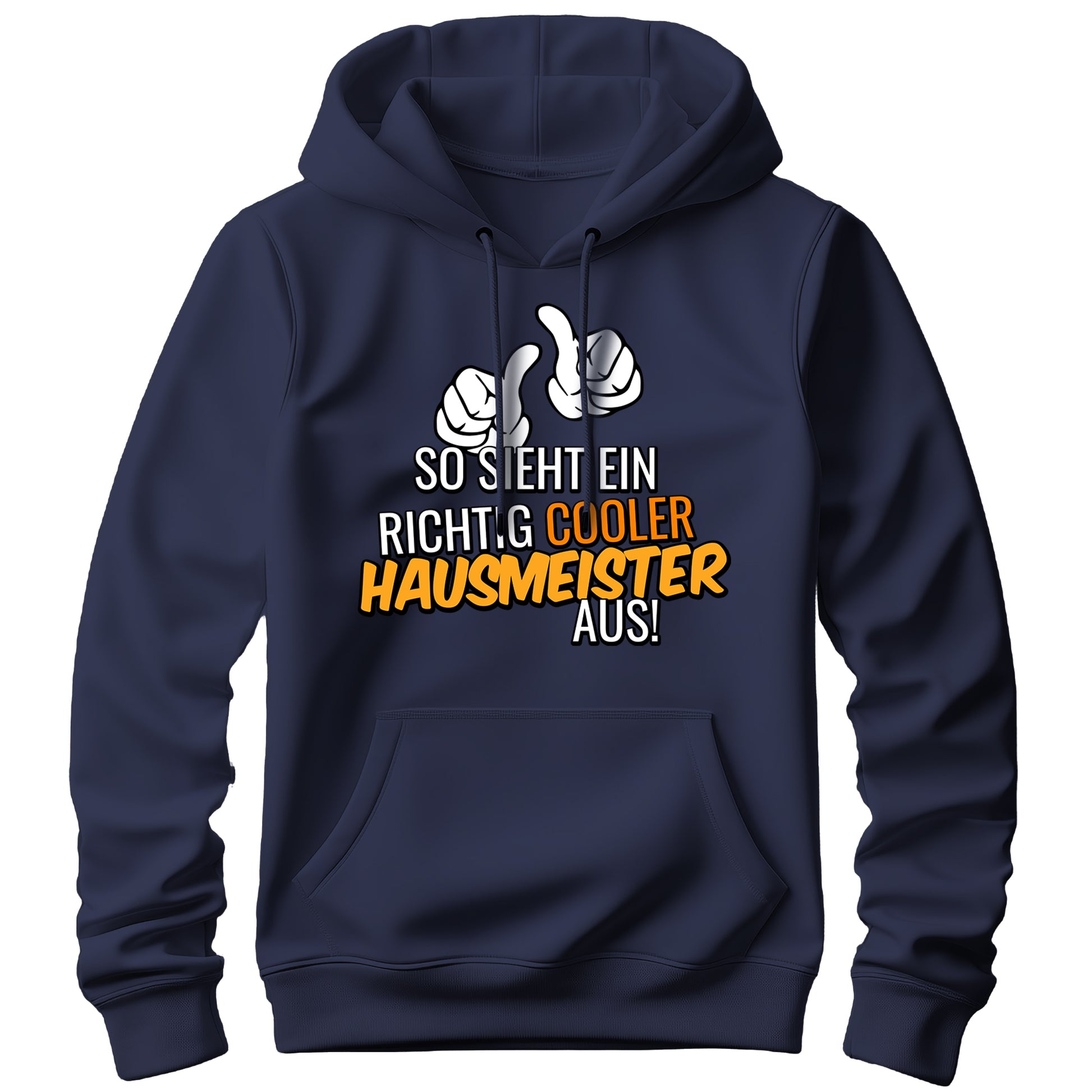 So sieht ein richtig cooler Hausmeister aus - Hoodie Navy - FULiMA®