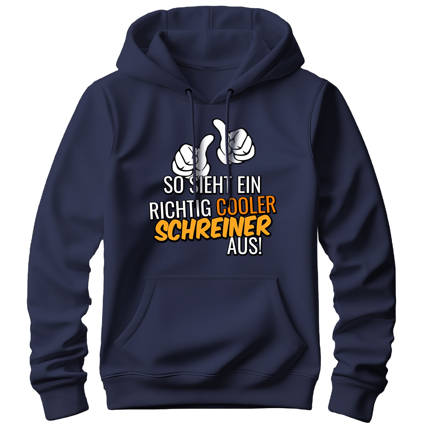 So sieht ein richtig cooler Schreiner aus - Hoodie Navy - FULiMA®