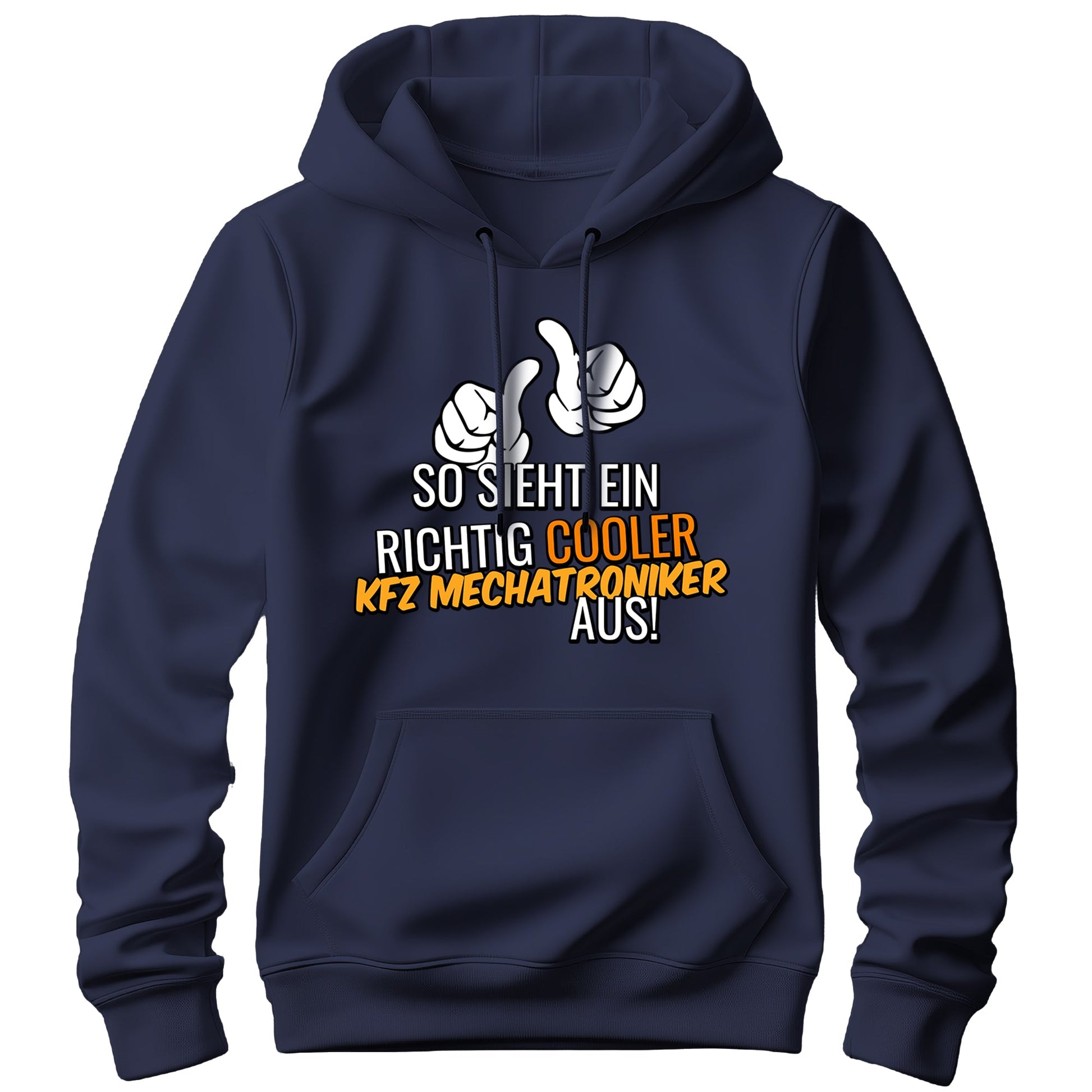 So sieht ein richtig cooler KFZ Mechatroniker aus - Hoodie Navy - FULiMA®