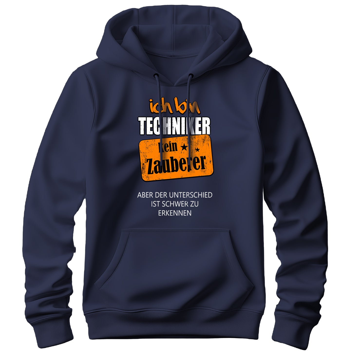 Ich bin Techniker kein Zauberer - Hoodie Navy - FULiMA®