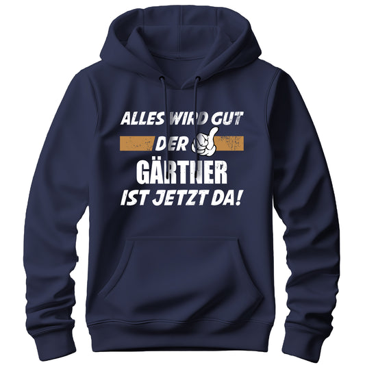 Alles wird gut der Gärtner ist jetzt da - Hoodie Navy - FULiMA®