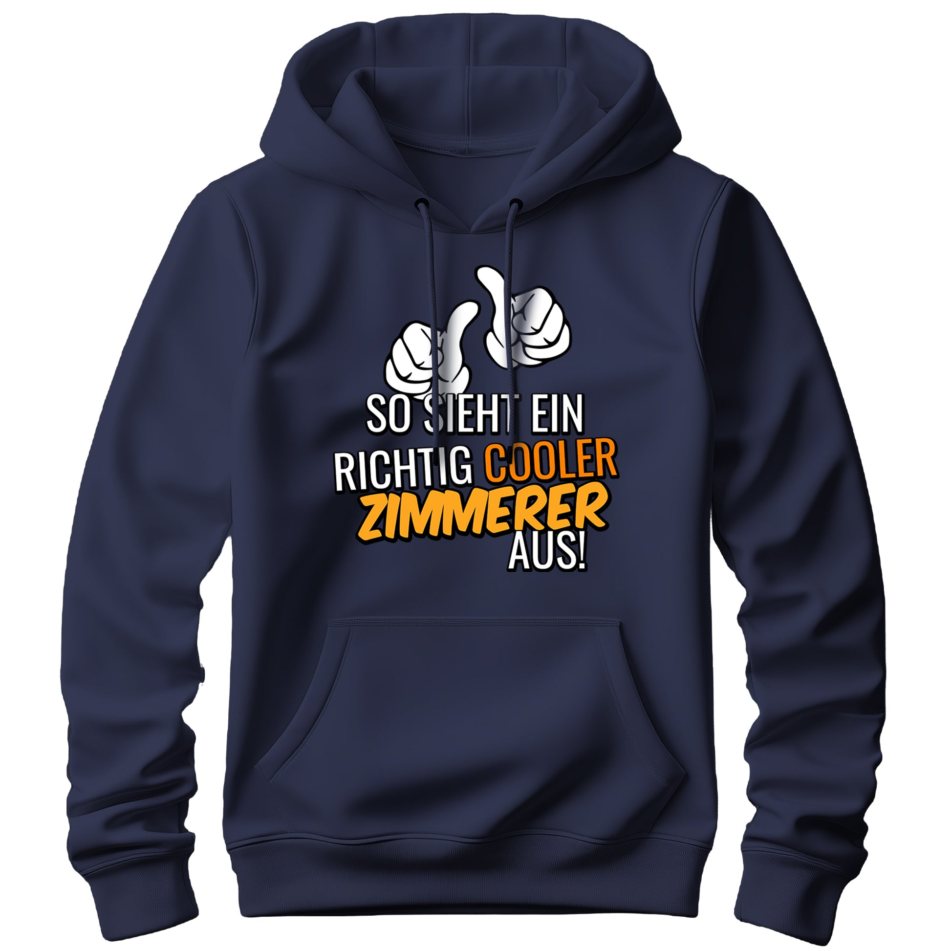 So sieht ein richtig cooler Zimmerer aus - Hoodie Navy - FULiMA®