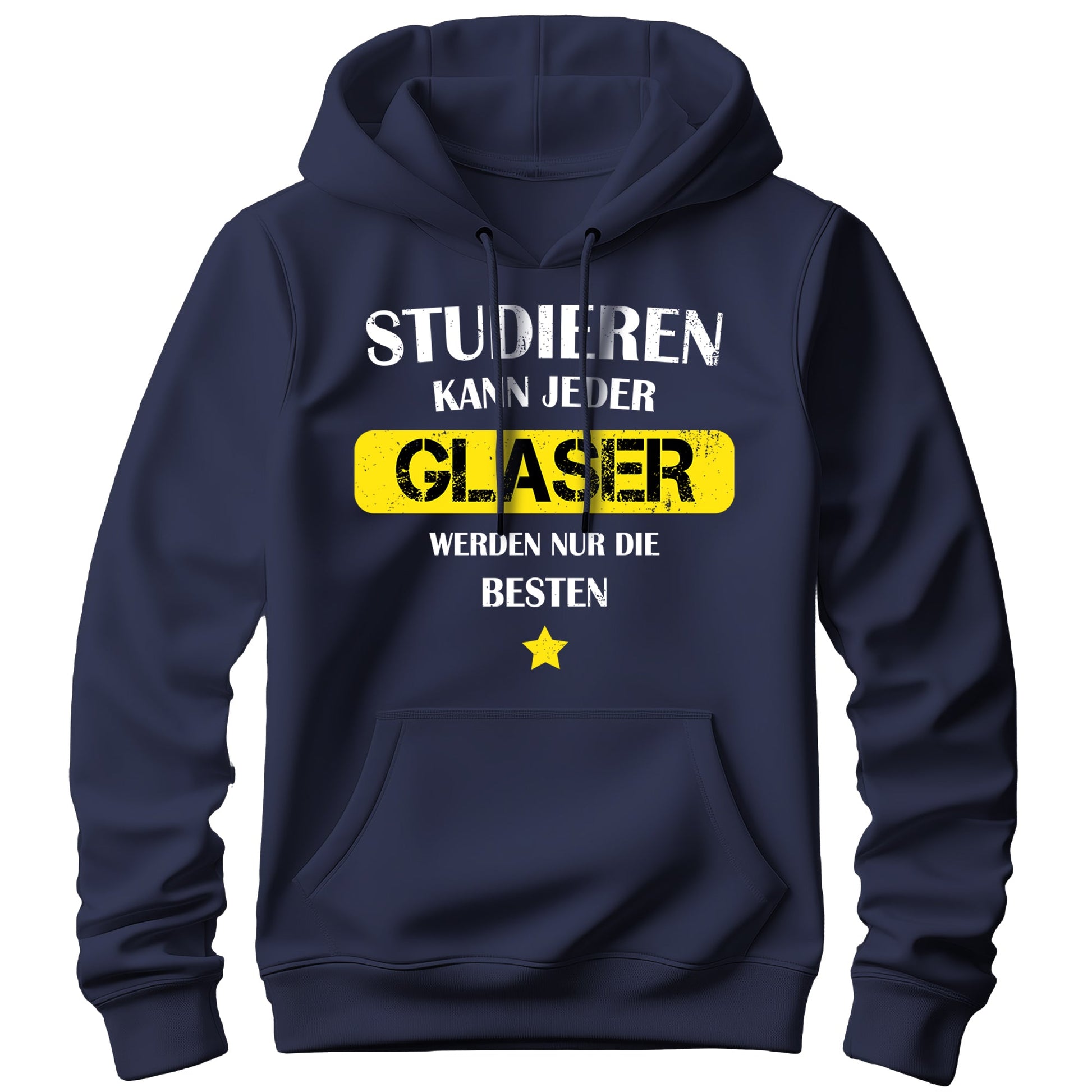 Studieren kann jeder - Glaser werden nur die besten - Hoodie Navy - FULiMA®