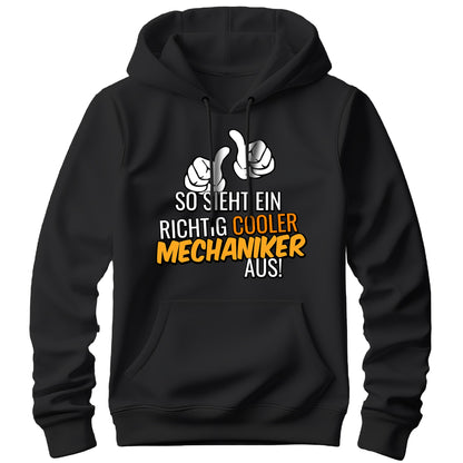 So sieht ein richtig cooler Mechaniker aus - Hoodie Schwarz - FULiMA®