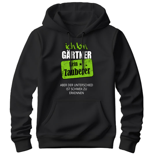 Ich bin Gärtner kein Zauberer - Hoodie Schwarz - FULiMA®