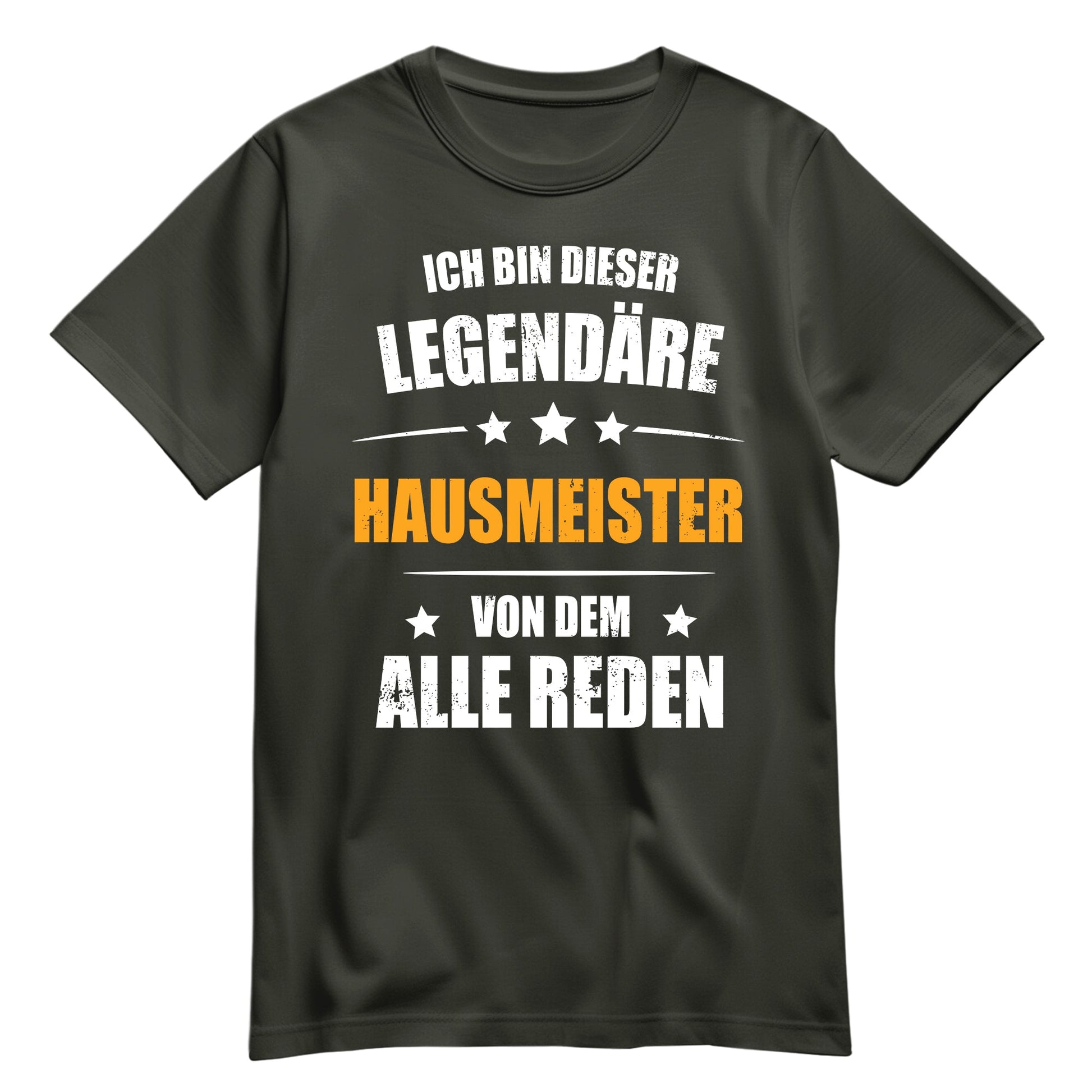 Ich bin dieser Legendäre Hausmeister von dem alle reden - Shirt Khaki - FULiMA®