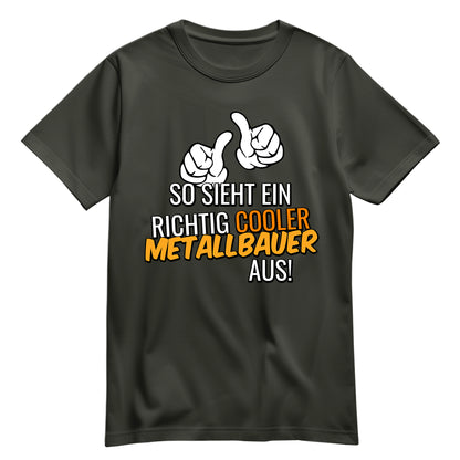 So sieht ein richtig cooler Metallbauer aus - Shirt Khaki - FULiMA®