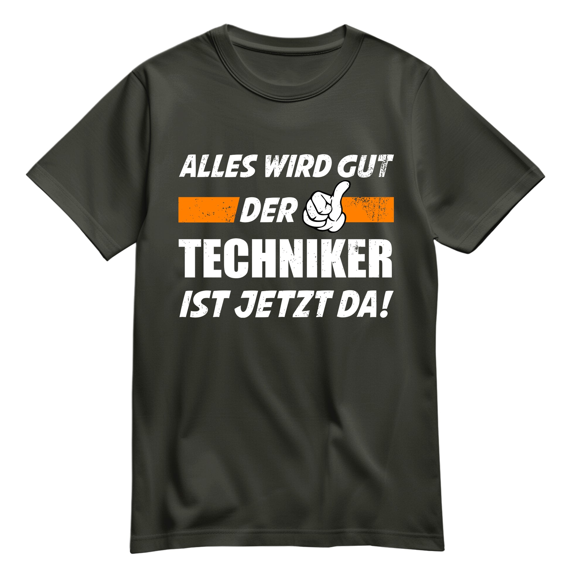 Alles wird gut der Techniker ist jetzt da - Shirt Khaki - FULiMA®