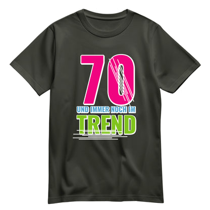 70 Jahre und immer noch im Trend - Geburtstag Shirt Khaki - FULiMA®