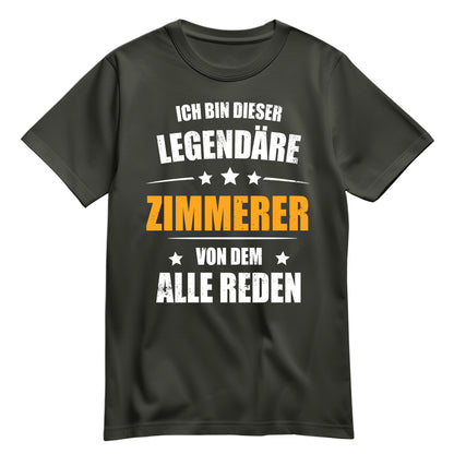 Ich bin dieser Legendäre Zimmerer von dem alle reden - Shirt Khaki - FULiMA®