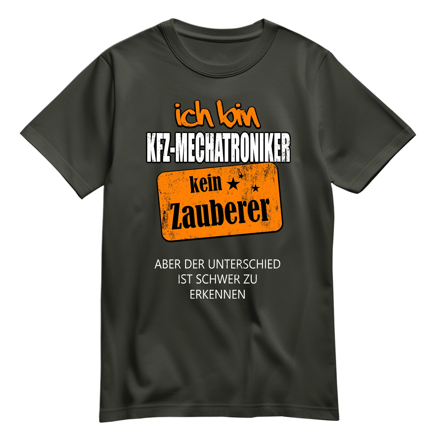 Ich bin KFZ-Mechatroniker - kein Zauberer - Shirt Khaki - FULiMA®