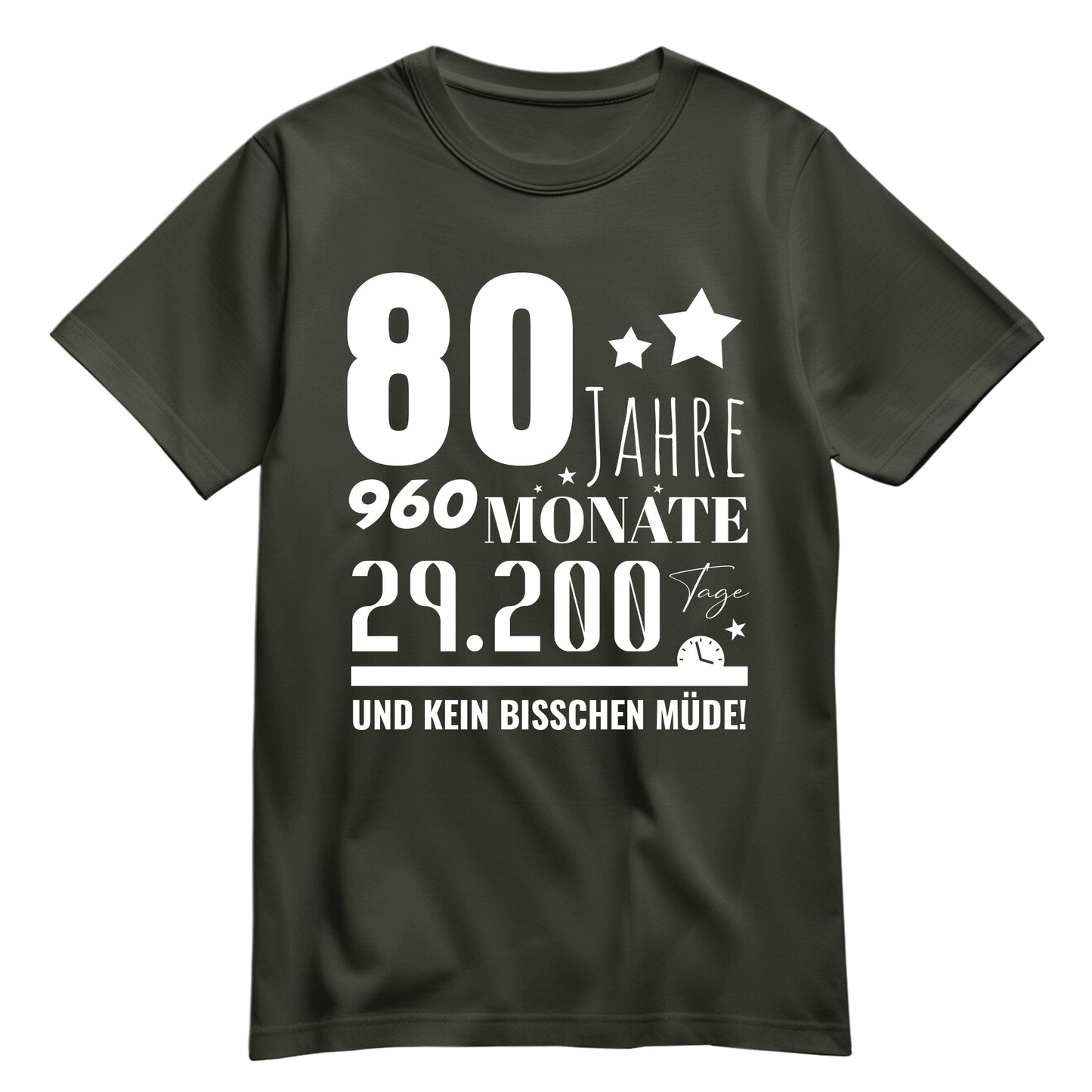 80 Jahre 960 Monate und kein bisschen Müde - Geburtstag Shirt Khaki - FULiMA®