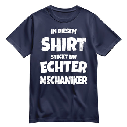 In diesem Shirt steckt ein echter Mechaniker - Shirt Navy - FULiMA®