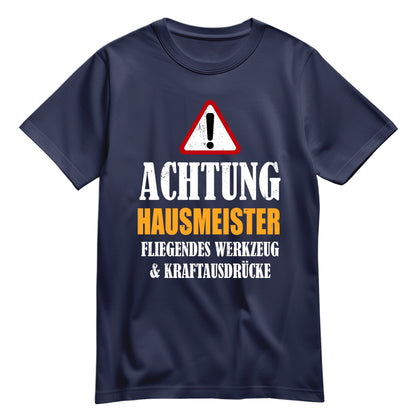 Achtung Hausmeister - Kraftausdrücke - Shirt Navy - FULiMA®