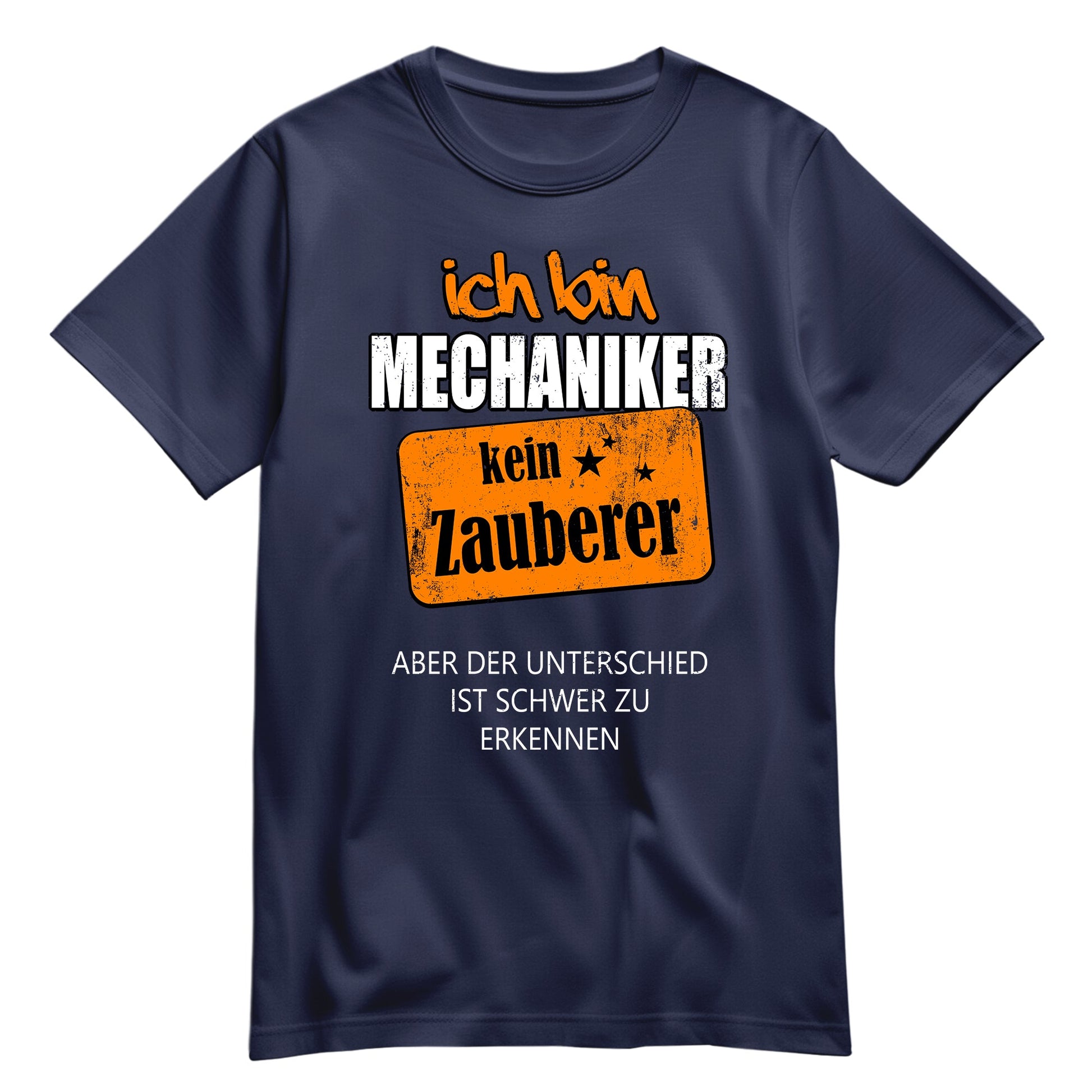 Ich bin Mechaniker - kein Zauberer - Shirt Navy - FULiMA®