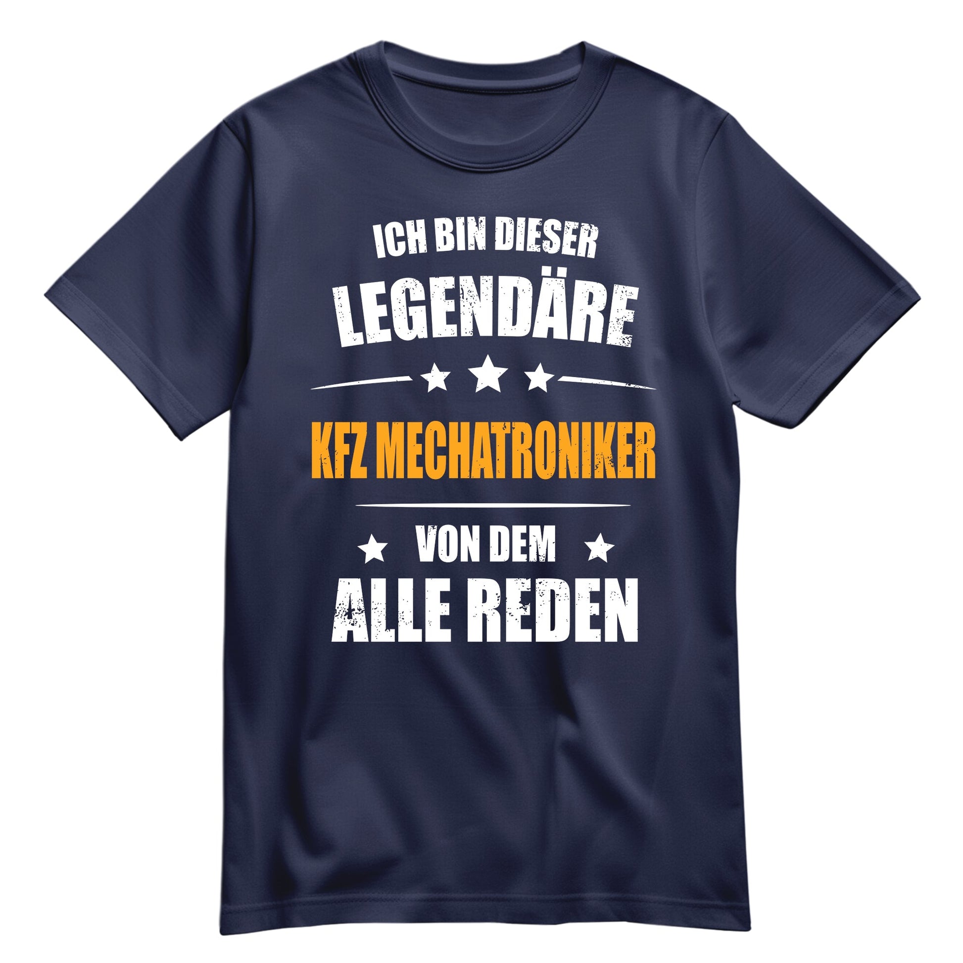 Ich bin dieser Legendäre KFZ Mechatroniker von dem alle reden - Shirt Navy - FULiMA®