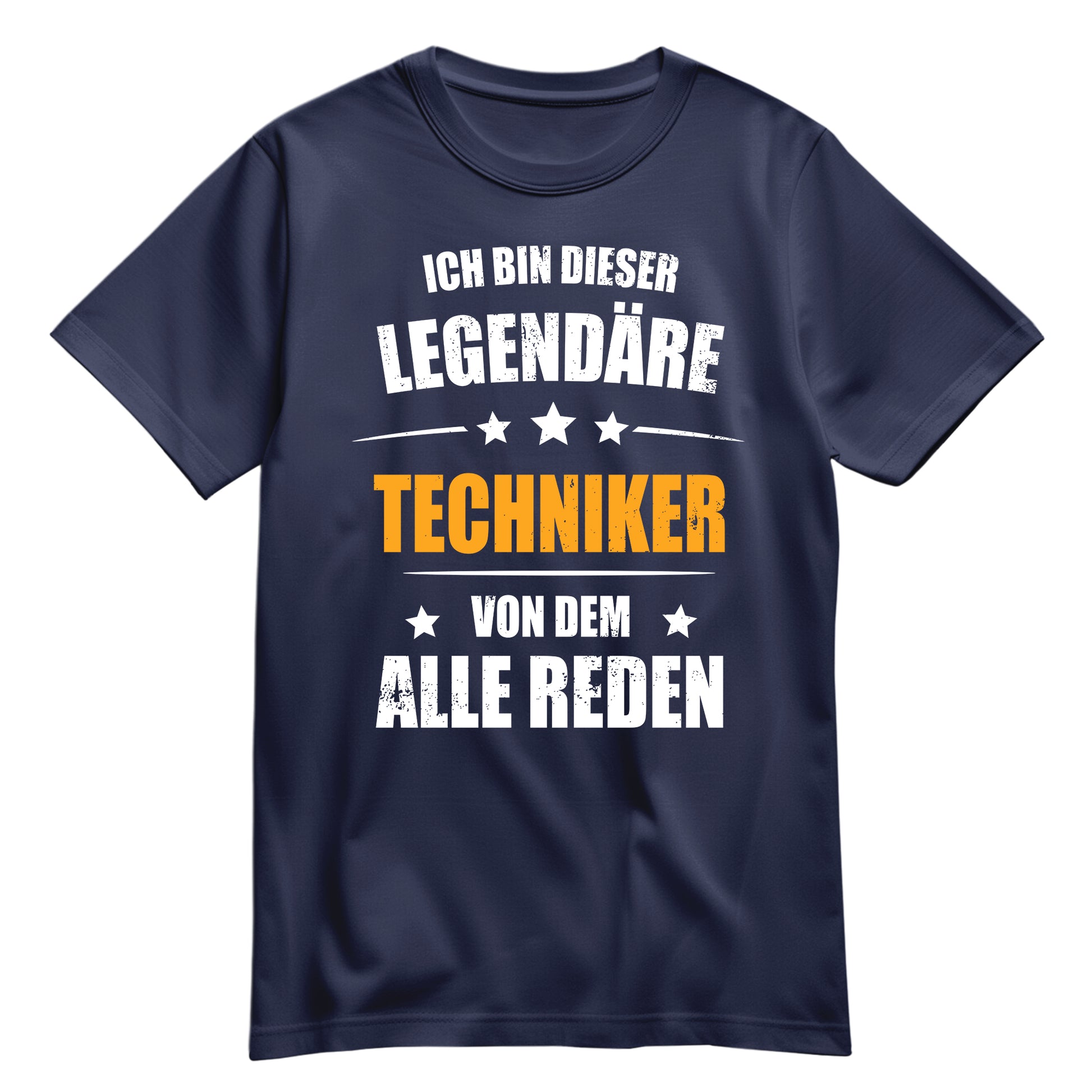 Ich bin dieser Legendäre Techniker von dem alle reden - Shirt Navy - FULiMA®