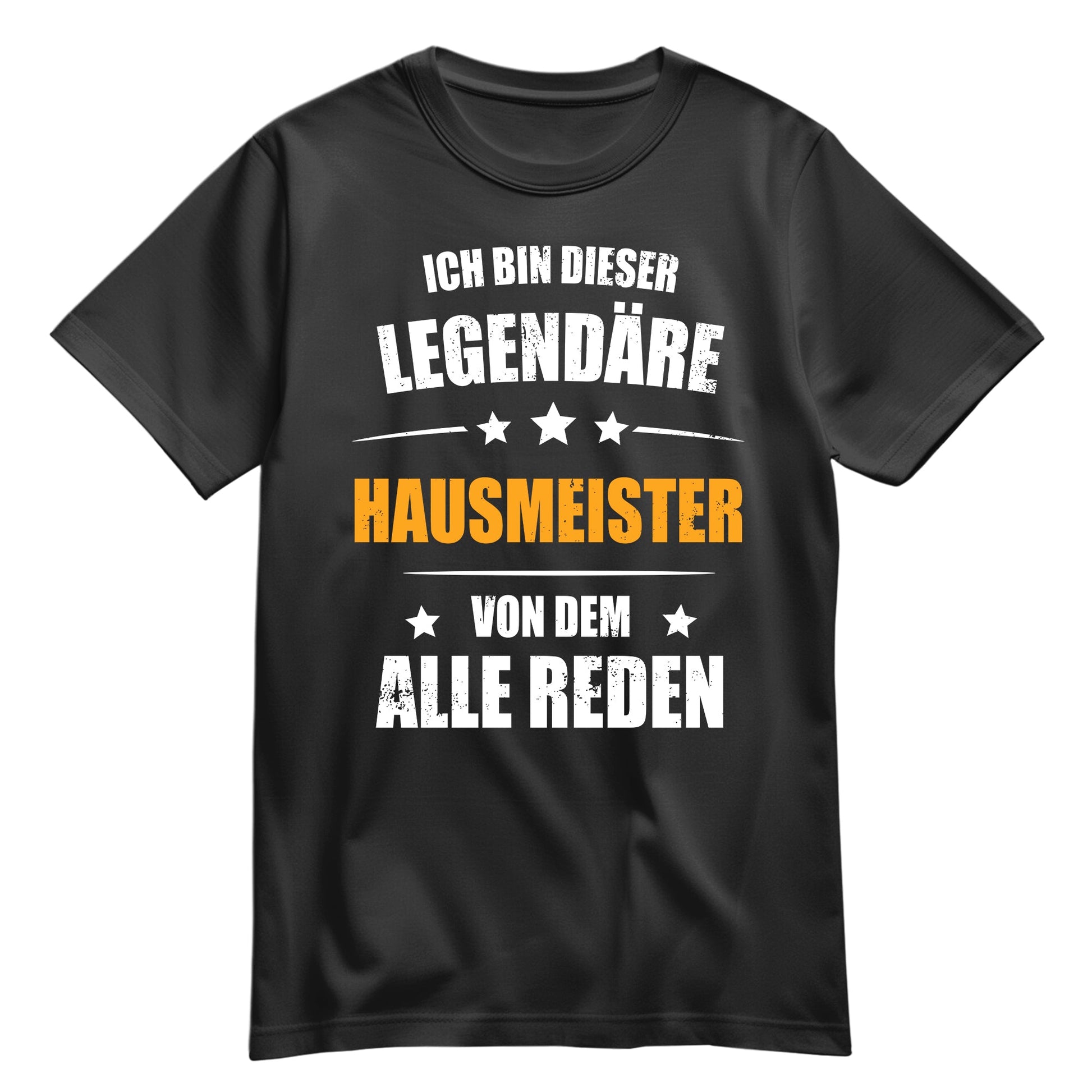 Ich bin dieser Legendäre Hausmeister von dem alle reden - Shirt Schwarz - FULiMA®