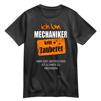 Ich bin Mechaniker - kein Zauberer - Shirt Schwarz - FULiMA®