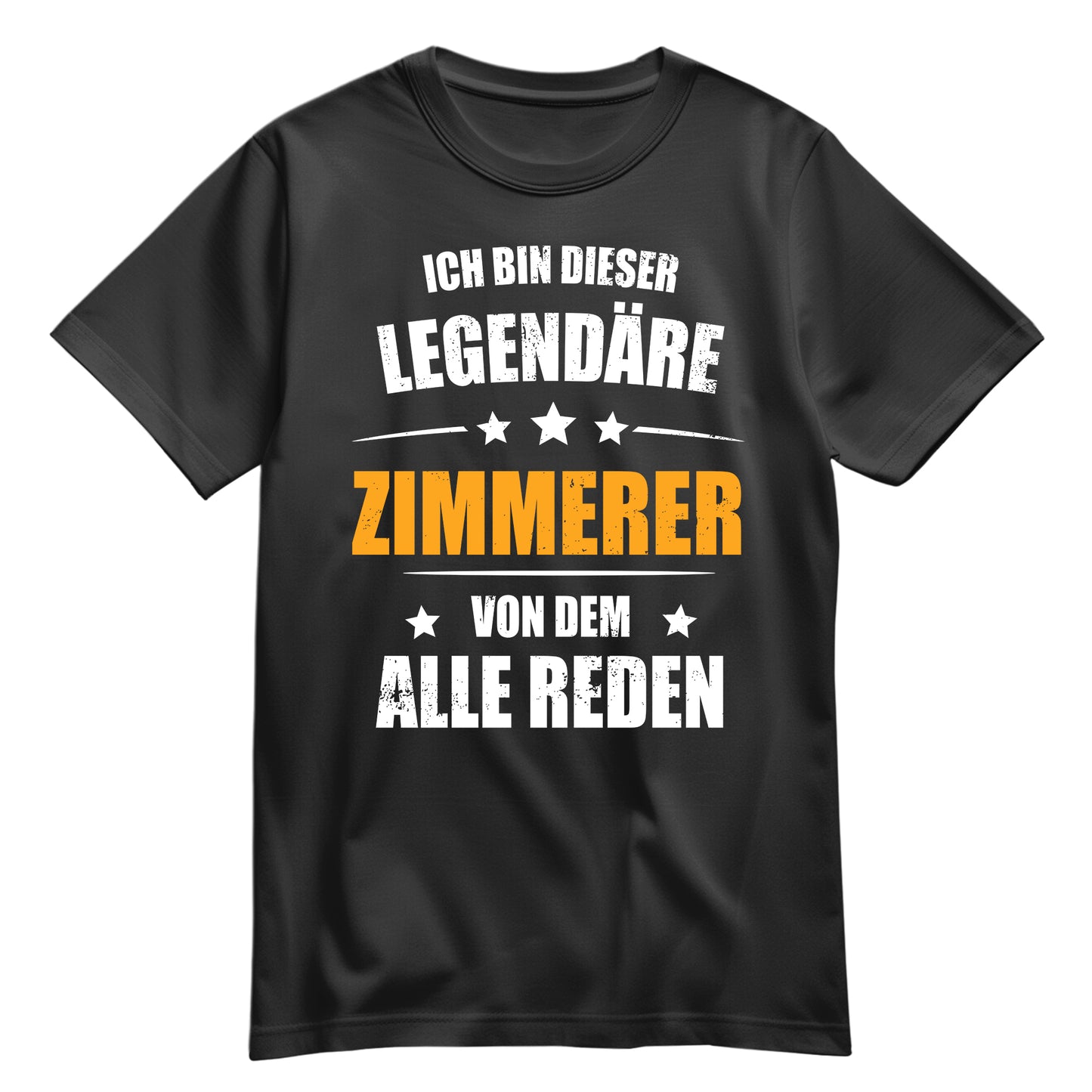 Ich bin dieser Legendäre Zimmerer von dem alle reden - Shirt Schwarz - FULiMA®