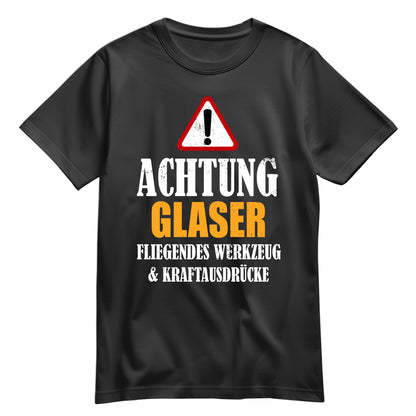 Achtung Glaser - Kraftausdrücke - Shirt Schwarz - FULiMA®