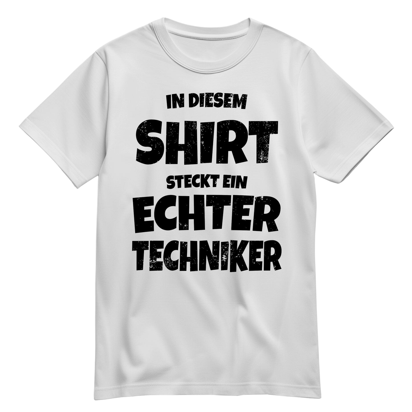 In diesem Shirt steckt ein echter Techniker - Shirt Weiß - FULiMA®