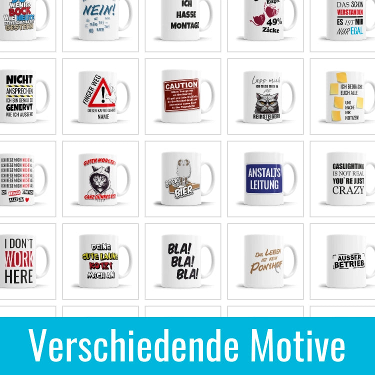 Genervte Sprüche Tassen von Fulima verschiedene Motive zur Auswahl - Information